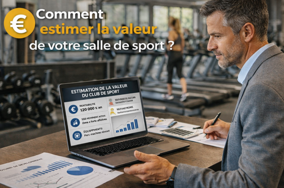 Comment estimer la valeur de votre salle de sport ?